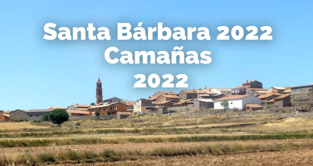 fiestas Santa Bárbara 2022 de camañas